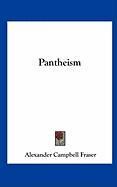 Pantheism Fraser Alexander Campbell