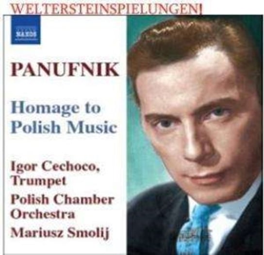 Panufnik: Homage To Polish Music Polish Chamber Orchestra