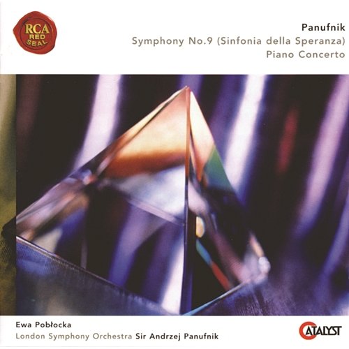 Panufnik: Symphony No.9, Piano Concerto Ewa Poblocka