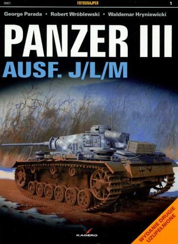 Panzer III AUSF. J/L/M Opracowanie zbiorowe