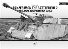 Panzer IV on the Battlefield 2 Ellis Craig