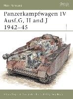 Panzerkampfwagen IV Ausf G, H and J 1942-1945 Jentz Tom, Doyle Hilary L., Jentz Thomas L.
