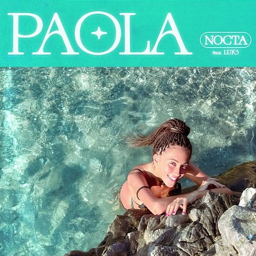 PAOLA NOCTA feat. Luk3