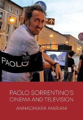 Paolo Sorrentino's Cinema and Television Opracowanie zbiorowe