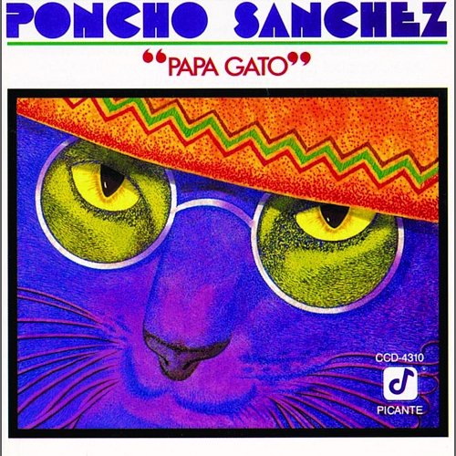Papa Gato Poncho Sanchez