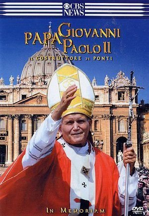Papa Giovanni Paolo Ii - Il Costruttore Di Ponti Various Directors