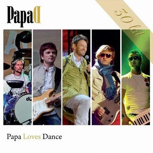 Papa Loves Dance Papa D