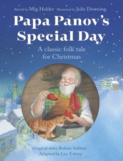 Papa Panov's Special Day: A Classic Folk Tale for Christmas SPCK Publishing