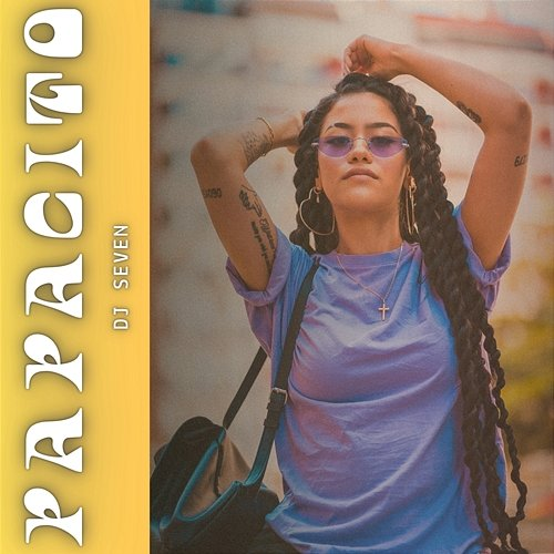 PAPACITO DJ Seven