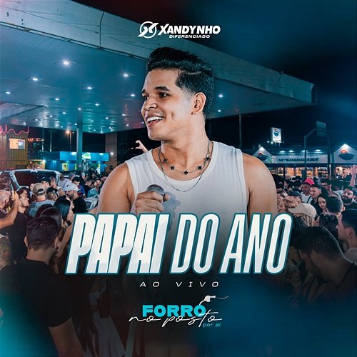 Papai do Ano Xandynho Diferenciado
