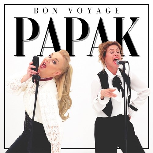 Papak Bon Voyage