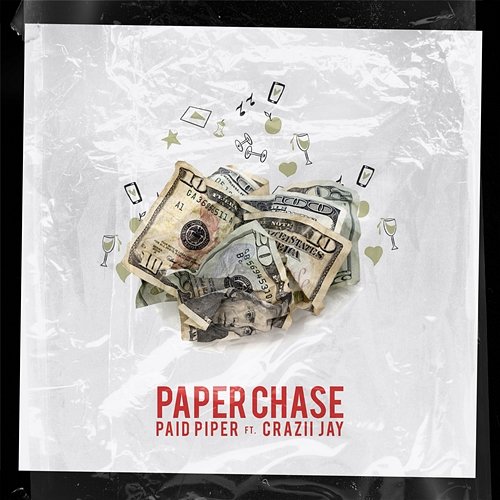 Paper Chase Paid Piper feat. Crazii Jay