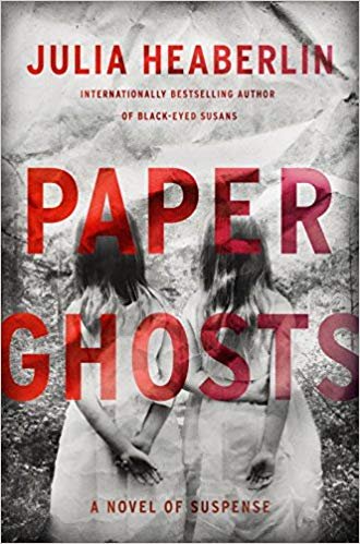 Paper Ghosts Heaberlin Julia