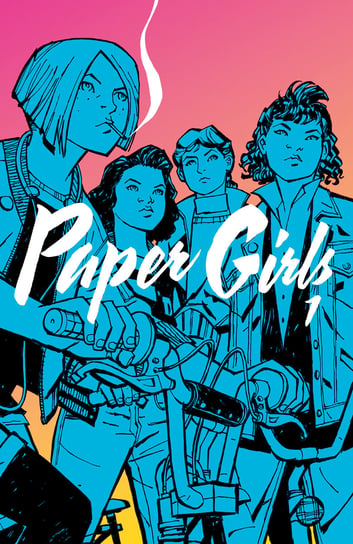 Paper Girls. Tom 1 Vaughan Brian K.