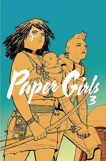 Paper Girls. Tom 3 Vaughan Brian K.