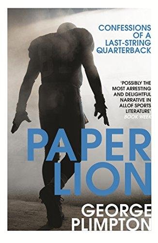 Paper Lion Plimpton George