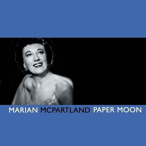 Paper Moon Marian McPartland