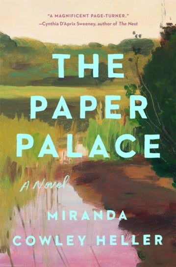 Paper Palace Heller Miranda Cowley