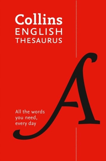 Paperback English Thesaurus Essential: All the Words You Need, Every Day Collins Dictionaries