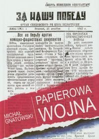Papierowa wojna Gnatowski Michał