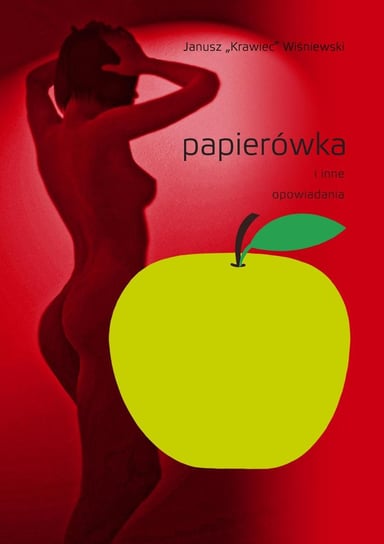 Papierówka i inne opowiadania - ebook mobi Wiśniewski Janusz „Krawiec”