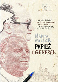 Papież i generał Miler Marek