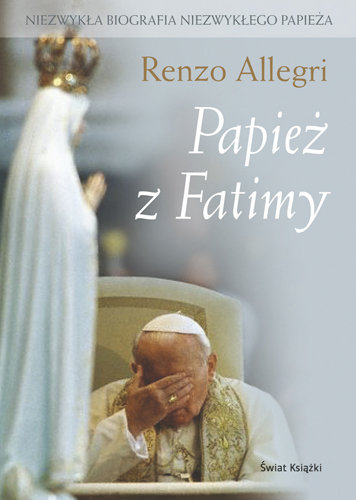 Papież z Fatimy Allegri Renzo