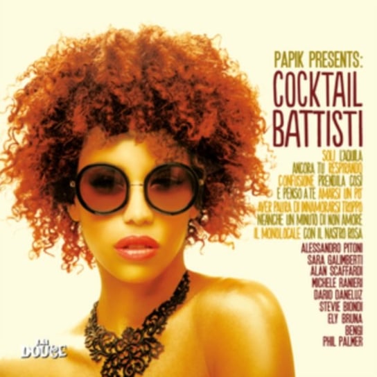 Papik Presents: Cocktail Battisti - Tribute to Lucio Battisti Papik