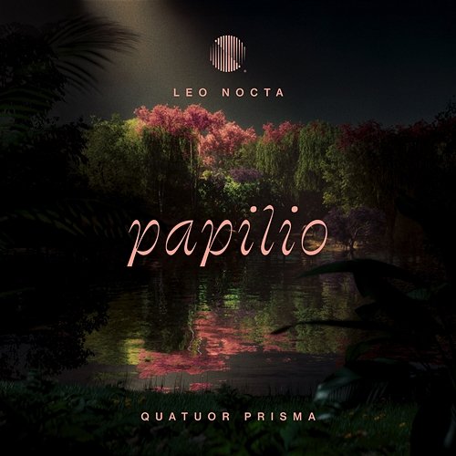 Papilio Leo Nocta, Quatuor Prisma