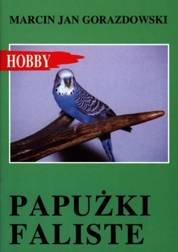 Papużki faliste Gorazdowski Marcin Jan