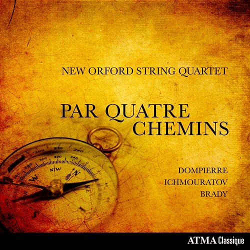 Par quatre chemins New Orford String Quartet