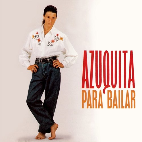 Para Bailar Azuquita