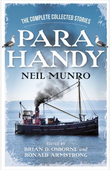 Para Handy. The Complete Collected Stories Munro Neil