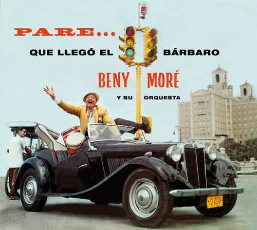 Para..Que Llego El Barbaro/ Asi Es.. Beny Beny More