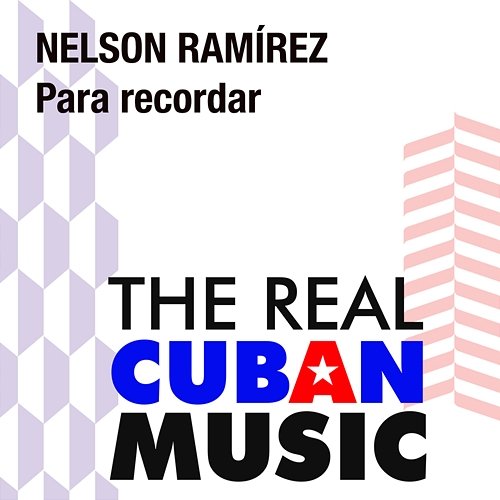 Para Recordar Nelson Ramírez