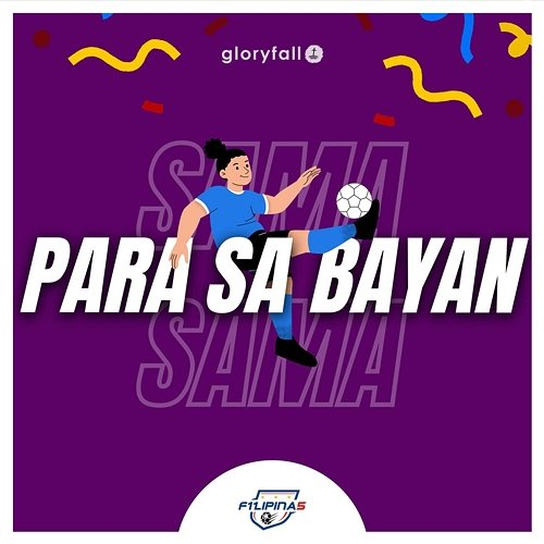 Para Sa Bayan gloryfall