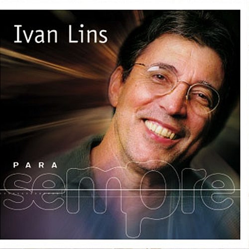 Para Sempre Ivan Lins