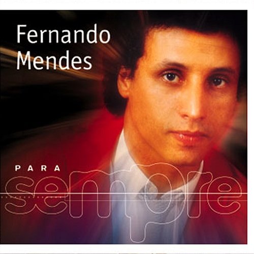 Eu Queria Dizer Que Te Amo Numa Canção Fernando Mendes