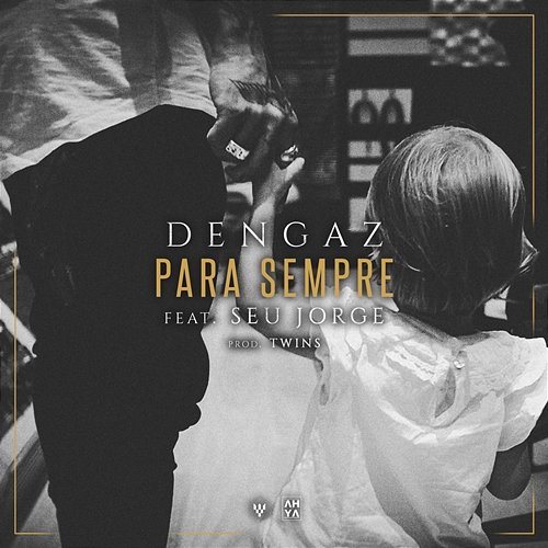 Para Sempre - Unplugged Dengaz feat. Seu Jorge