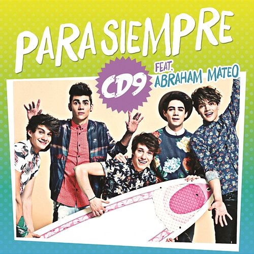 Para Siempre (All the Way) CD9 feat. Abraham Mateo