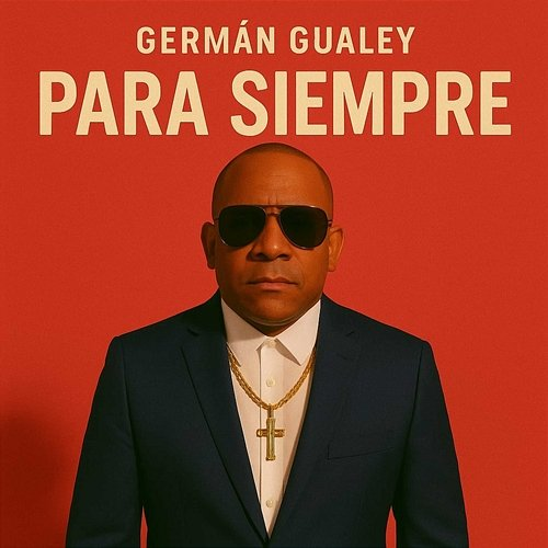 para siempre german gualey