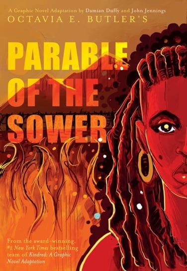 Parable of the Sower: A Graphic Novel Adaptation Butler Octavia E.