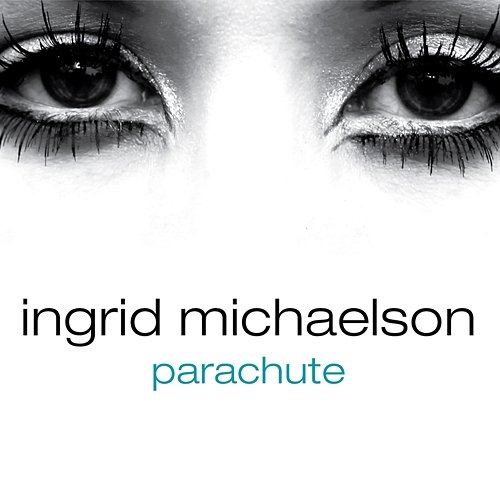Parachute Ingrid Michaelson