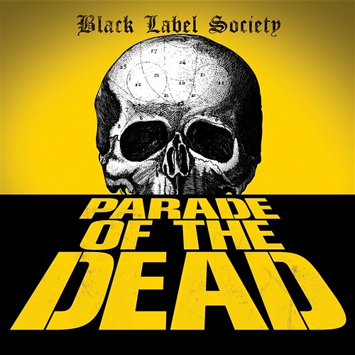 Parade Of The Dead Black Label Society