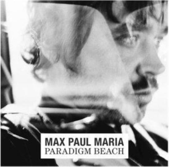 Paradigm Beach, płyta winylowa Max Paul Maria