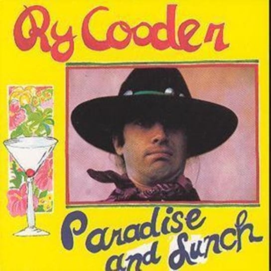 PARADISE AND LUNCH Cooder Ry