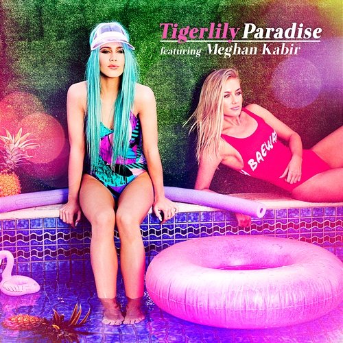 Paradise Tigerlily feat. Meghan Kabir