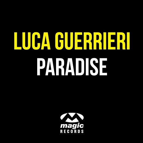 Paradise Luca Guerrieri