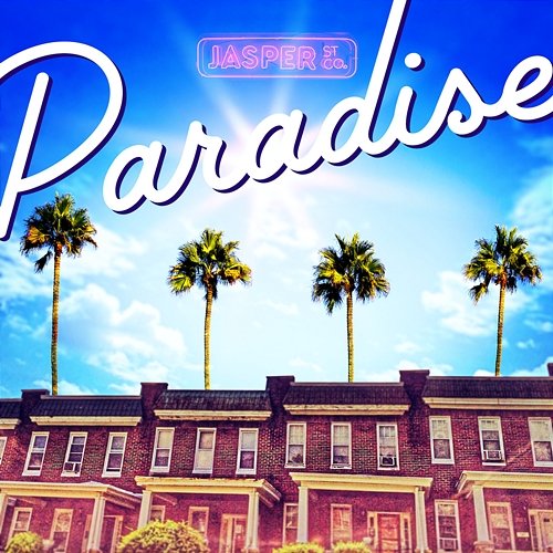 Paradise Jasper Street Co.