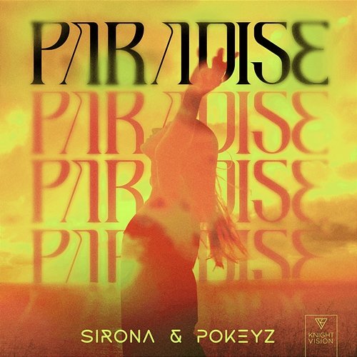Paradise Sirona & Pokeyz